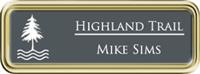 Framed Name Tag: Gold Plastic (rounded corners) - Smoke Grey and White Plastic Insert